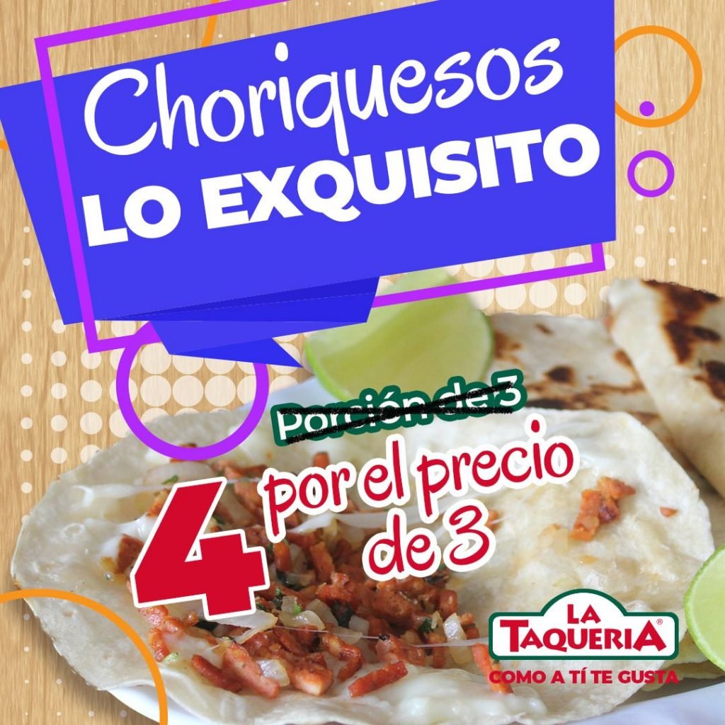 Choriqueso La Taquería